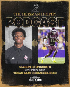 Heisman Podcast Graphic of Marcel Reed